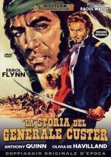 Storia Del Generale Custer (La) - Raoul Walsh