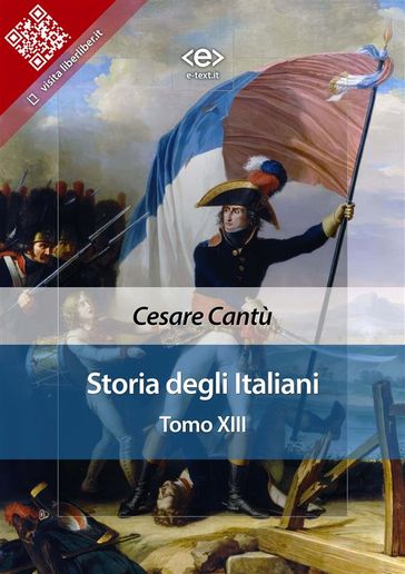 Storia degli Italiani. Tomo XIII - Cesare Cantù