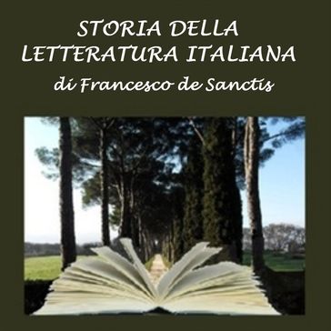 Storia della Letteratura Italiana - Francesco De Sanctis