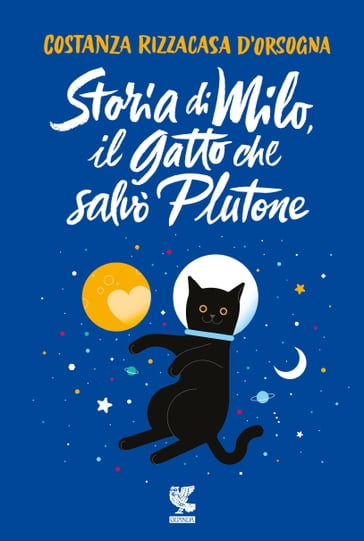 Storia di Milo, il gatto che salvò Plutone - Costanza Rizzacasa D