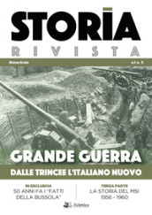 Storia Rivista (2018). 3: Grande guerra. Dalle trincee l