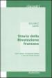 Storia della Rivoluzione francese. Il corso di storia contemporanea del semestre estivo del 1828... Ediz. italiana e tedesca