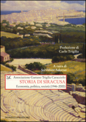 Storia di Siracusa. Economia, politica, società (1946-2000)
