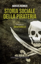 Storia Sociale Della Pirateria