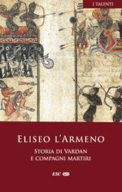 Storia di Vardan e compagni martiri