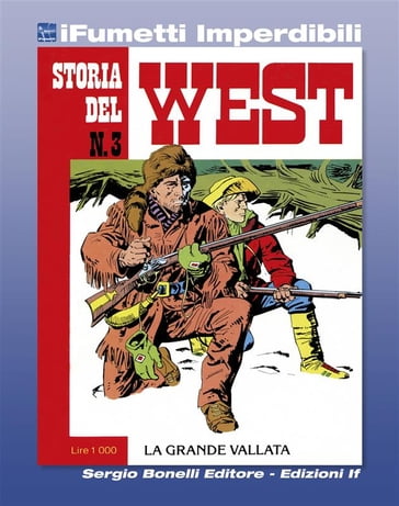 Storia del West n. 3 (iFumetti Imperdibili) - Gino D