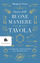 Storia delle buone maniere a tavola