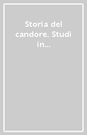 Storia del candore. Studi in memoria di Nino Rota nel ventesimo della scomparsa