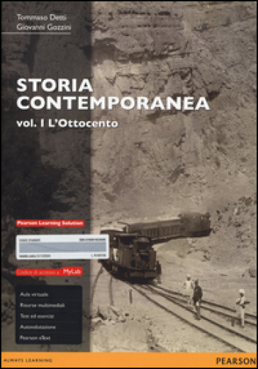 Storia contemporanea. Ediz. MyLab. Con espansione online. 1: L' Ottocento - Tommaso Detti - Giovanni Gozzini