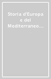 Storia d Europa e del Mediterraneo. 2.Le civiltà dell Oriente mediterraneo