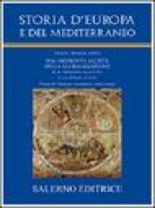 Storia d Europa e del Mediterraneo. 9.Strutture, preminenze, lessici comuni