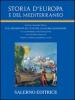 Storia d Europa e del Mediterraneo. 10.Ambiente, popolazione, società