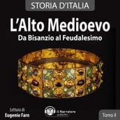 Storia d Italia - Tomo II - L Alto Medioevo