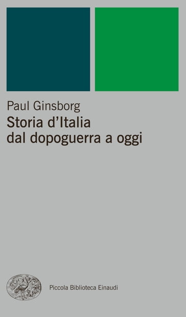 Storia d'Italia dal dopoguerra a oggi - Paul Ginsborg