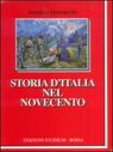 Storia d'Italia nel Novecento - Danilo Veneruso