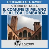 Storia d Italia - vol. 21 - Il Comune di Milano e la Lega Lombarda