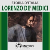 Storia d Italia - vol. 33 - Lorenzo de  Medici