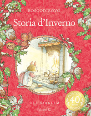 Storia d'inverno. Ediz. a colori. Ediz. deluxe - Jill Barklem