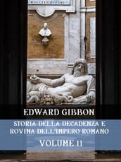 Storia della decadenza e rovina dell Impero Romano Volume 11