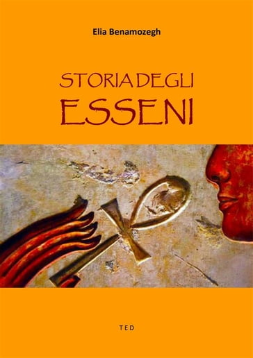 Storia degli Esseni - Elia Benamozegh