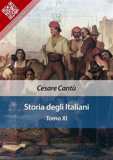 Storia degli Italiani. Tomo XI - Cesare Cantù