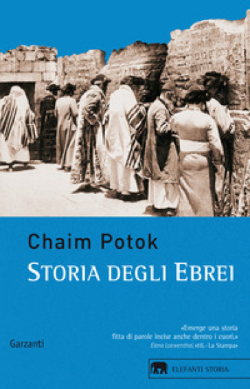 Storia degli ebrei - Chaim Potok | 