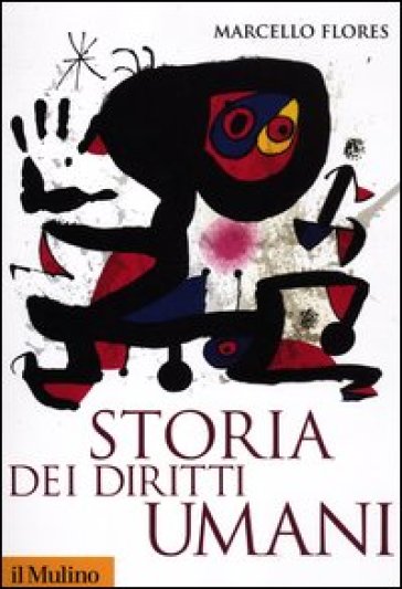 Storia dei diritti umani - Marcello Flores