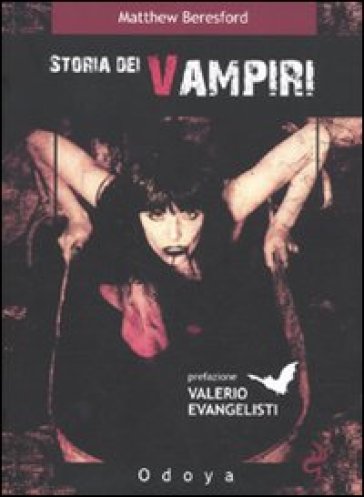 Storia dei vampiri - Matthew Beresford