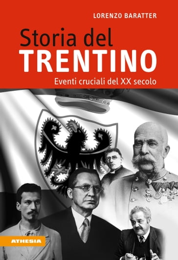 Storia del Trentino - Lorenzo Baratter