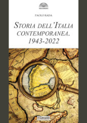 Storia dell Italia contemporanea 1943-2022