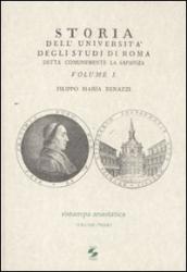 Storia dell Università degli studi di Roma detta comunemente La Sapienza. 1.