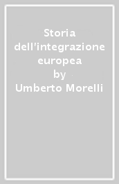 Storia dell integrazione europea