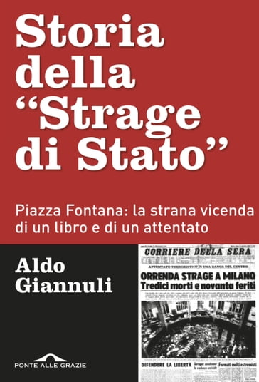 Storia della "Strage di Stato" - Aldo Giannuli