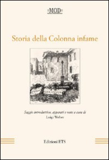 Storia della colonna infame - Alessandro Manzoni