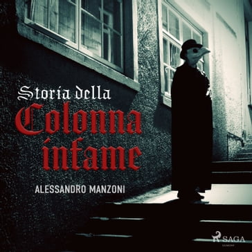 Storia della colonna infame - Manzoni Alessandro