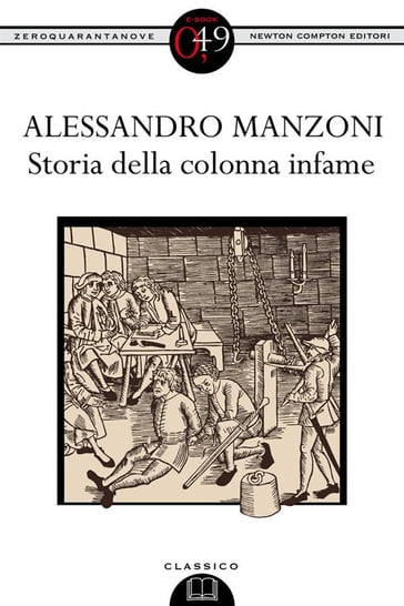 Storia della colonna infame - Manzoni Alessandro