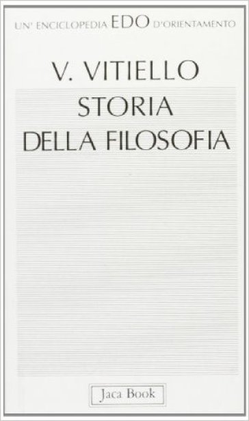 Storia della filosofia - Vincenzo Vitiello