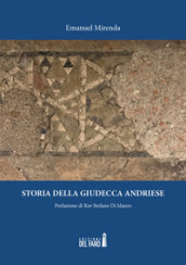 Storia della giudecca andriese