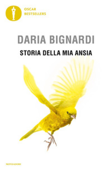 Storia della mia ansia - Daria Bignardi