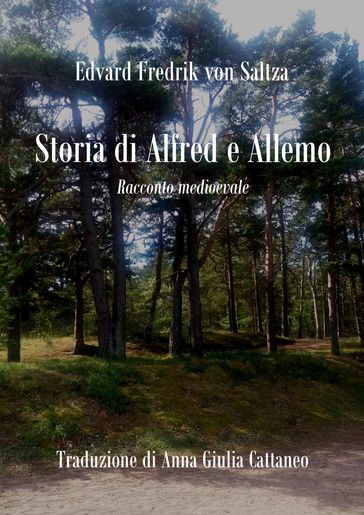 Storia di Alfred e Allemo - Edvard Fredrik von Saltza - Anna Giulia Cattaneo