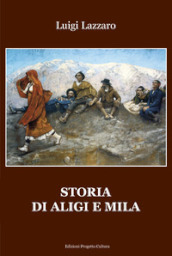 Storia di Aligi e Mila