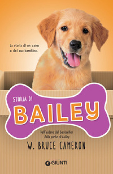 Storia di Bailey - W. Bruce Cameron