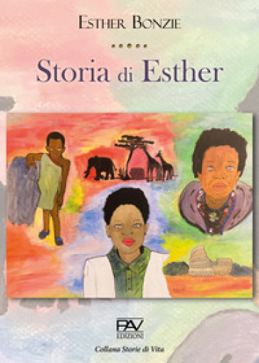Storia di Esther - Esther Bonzie