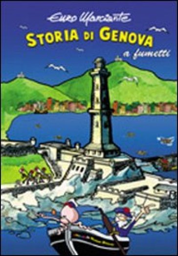 Storia di Genova a fumetti - Enzo Marciante