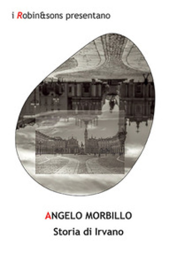 Storia di Irvano - Angelo Morbillo