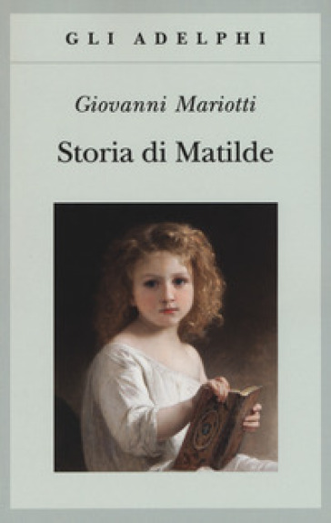 Storia di Matilde - Giovanni Mariotti