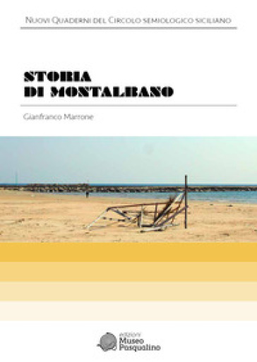 Storia di Montalbano - Gianfranco Marrone