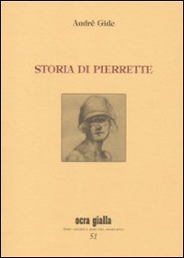 Storia di Pierrette - André Gide
