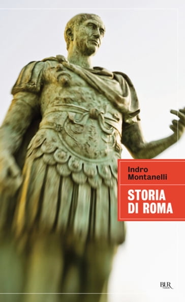 Storia di Roma - Indro Montanelli