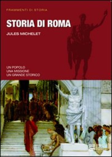Storia di Roma - Jules Michelet